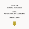 ALFABETIZACION CORPORAL + INSTRUCTIVO